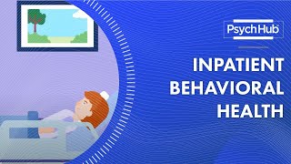 Inpatient Behavioral Health [upl. by Fital]