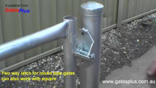 Gate Latch 2 way for round pipe and square [upl. by Neraj]