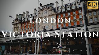 London Victoria Station Walk Through England 4K [upl. by Fernas810]